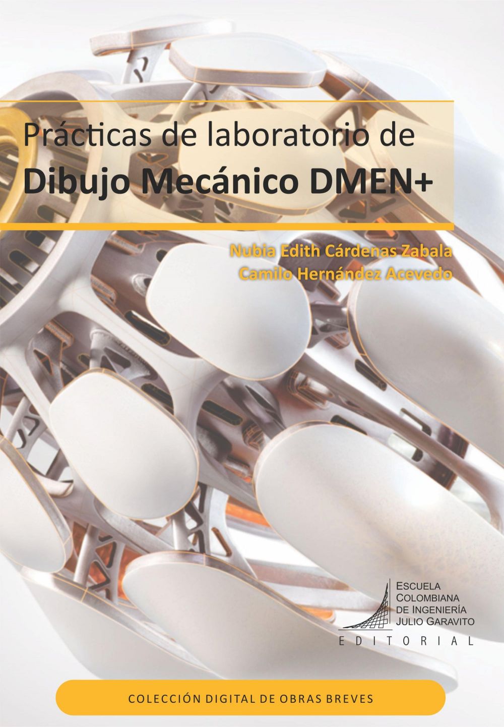 Prácticas de laboratorio de Dibujo Mecánico DMEN+