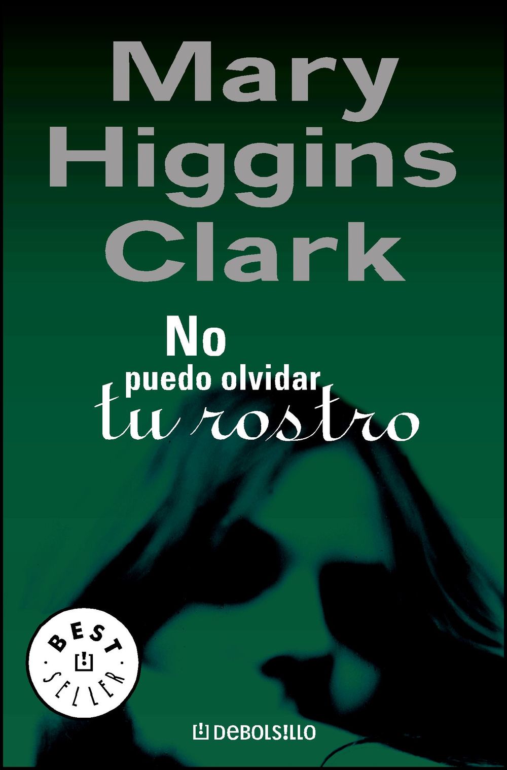 No puedo olvidar tu rostro