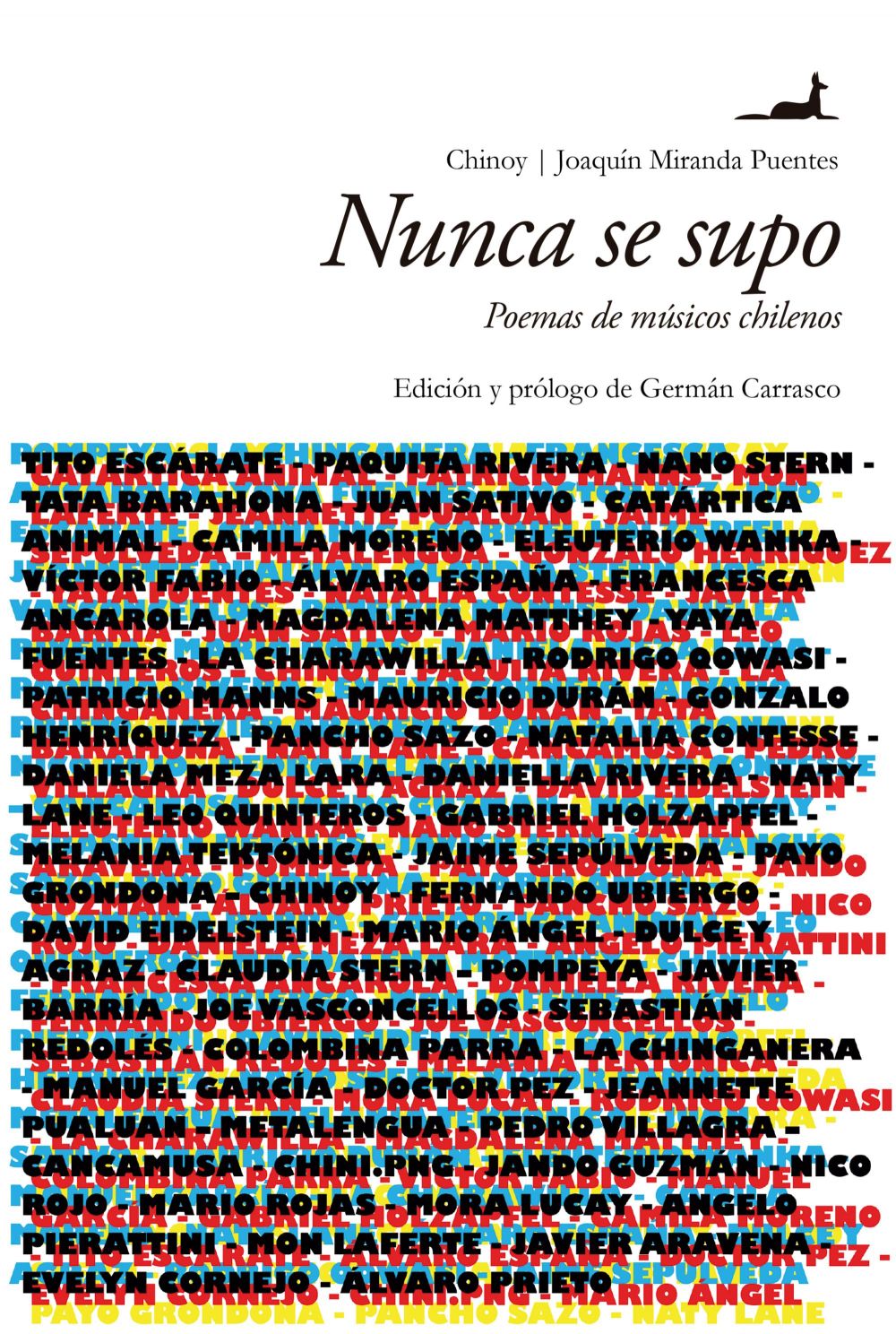 Nunca se supo
