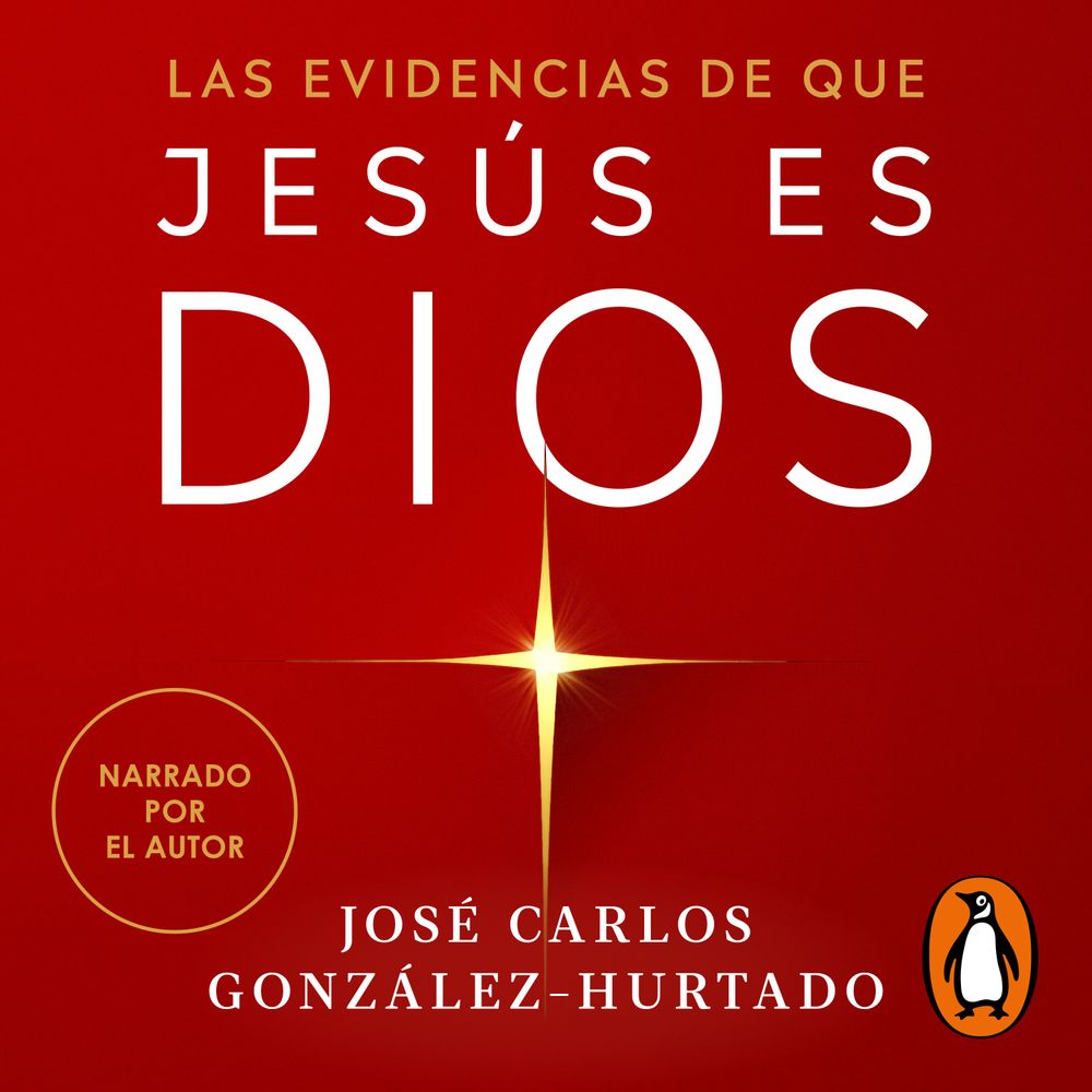 Las evidencias de que Jesús es Dios