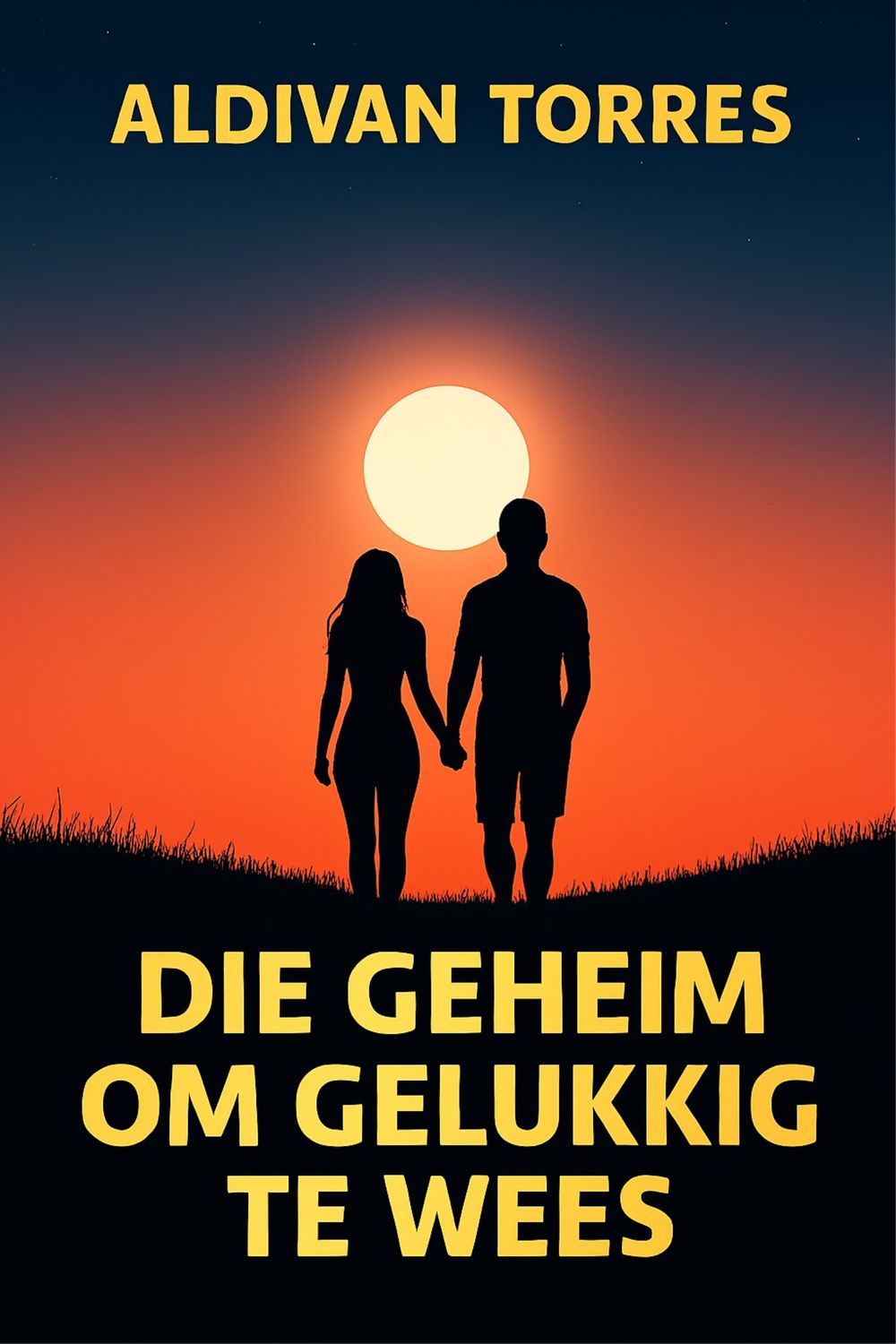 Die Geheim om Gelukkig te Wees