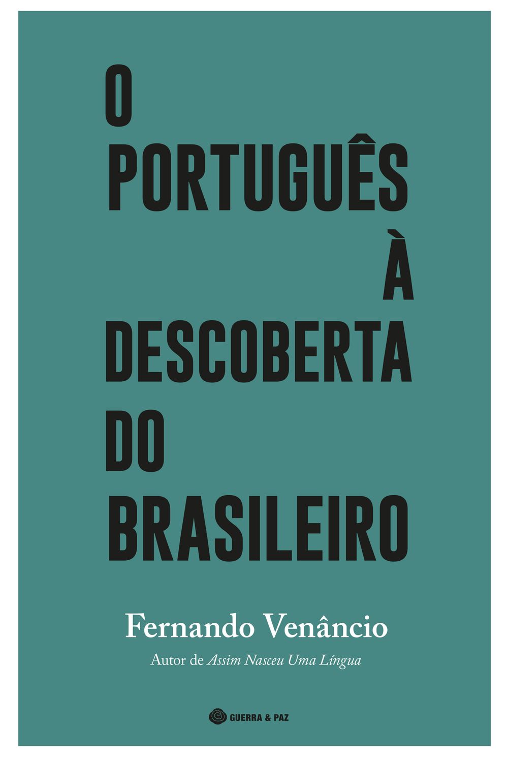 O Português à Descoberta do Brasileiro