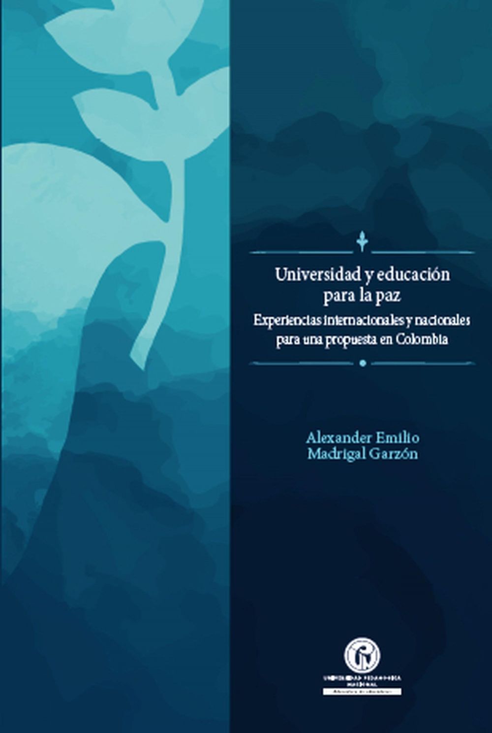 Universidad y educación para la paz