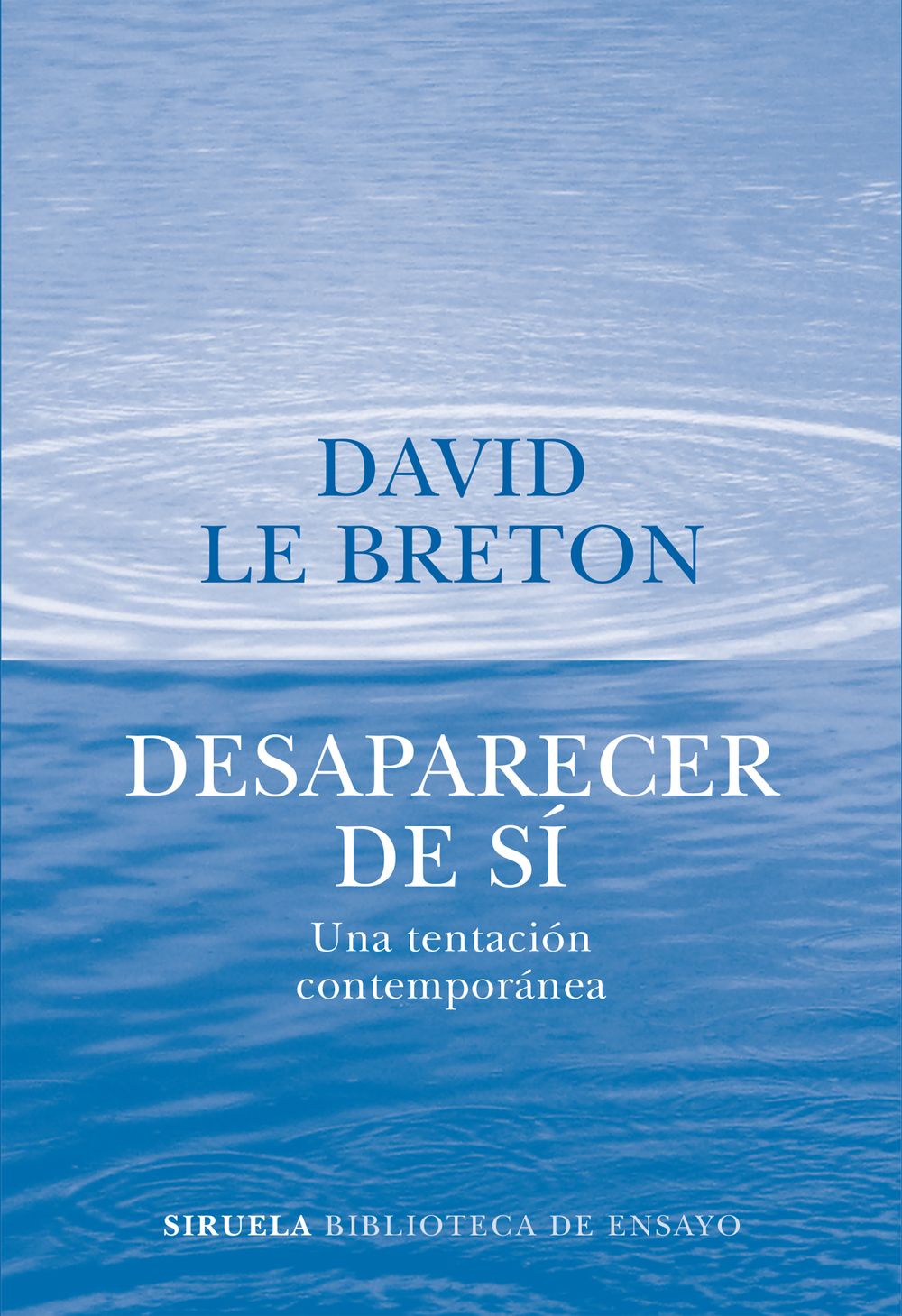 Desaparecer de sí