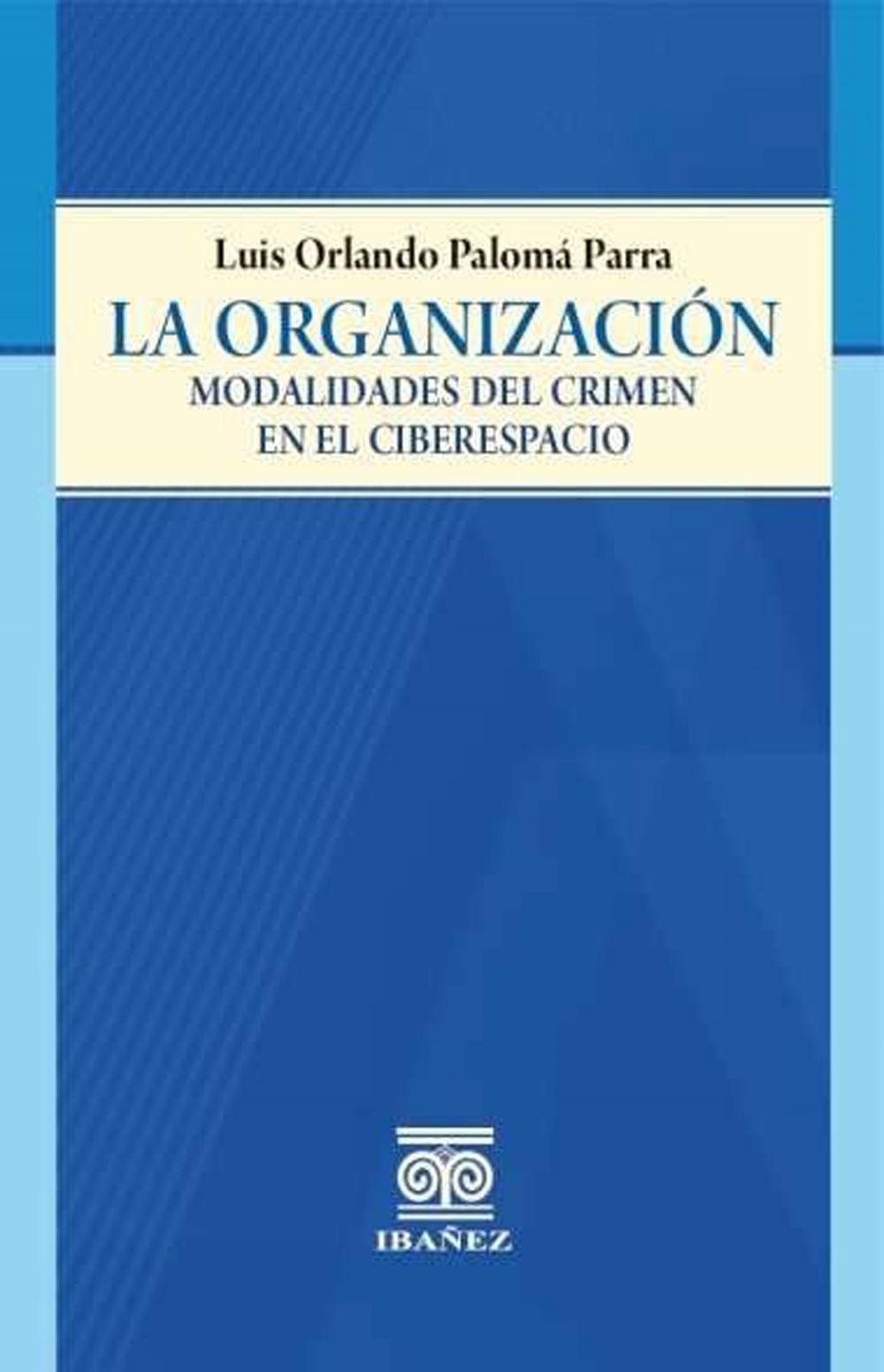 La organización