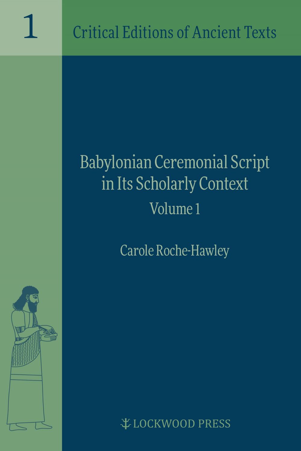 Babylonian Ceremonial Script in Its Scholarly Context