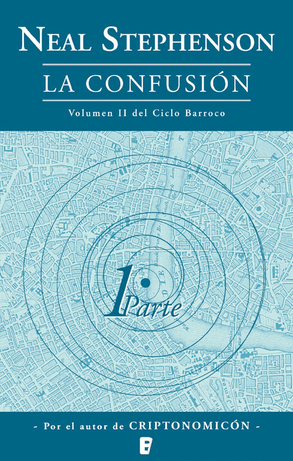 La confusión (El Ciclo Barroco 2)