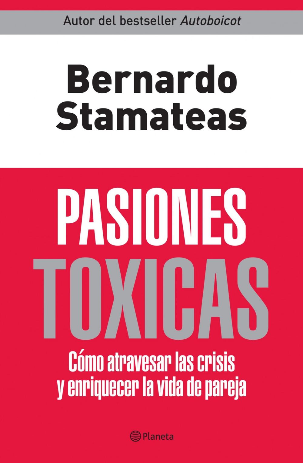 Pasiones tóxicas