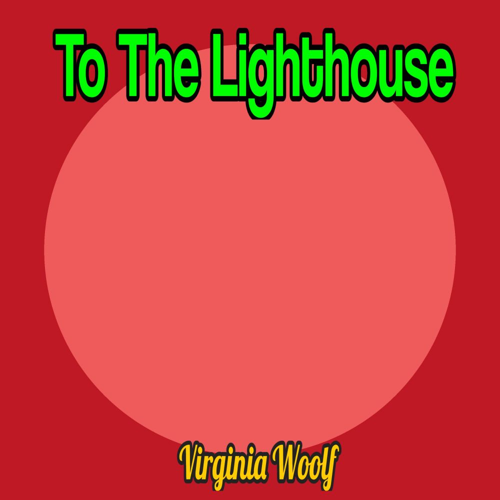 To The Lighthouse