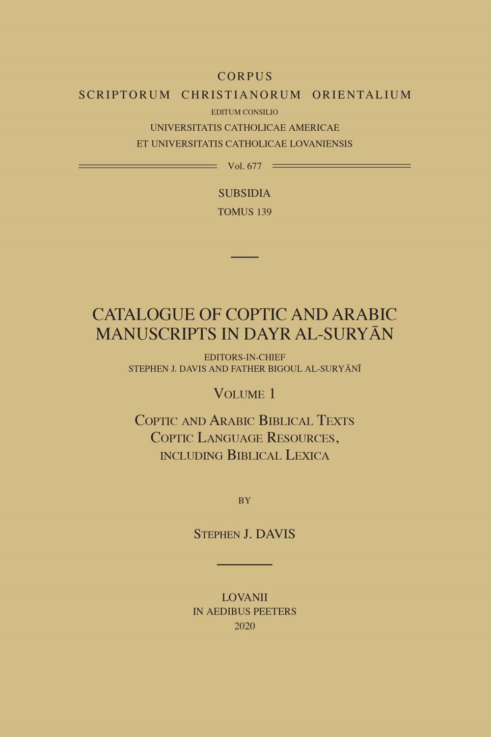 Catalogue of Coptic and Arabic Manuscripts in Dayr al-Suryan. Volume 1