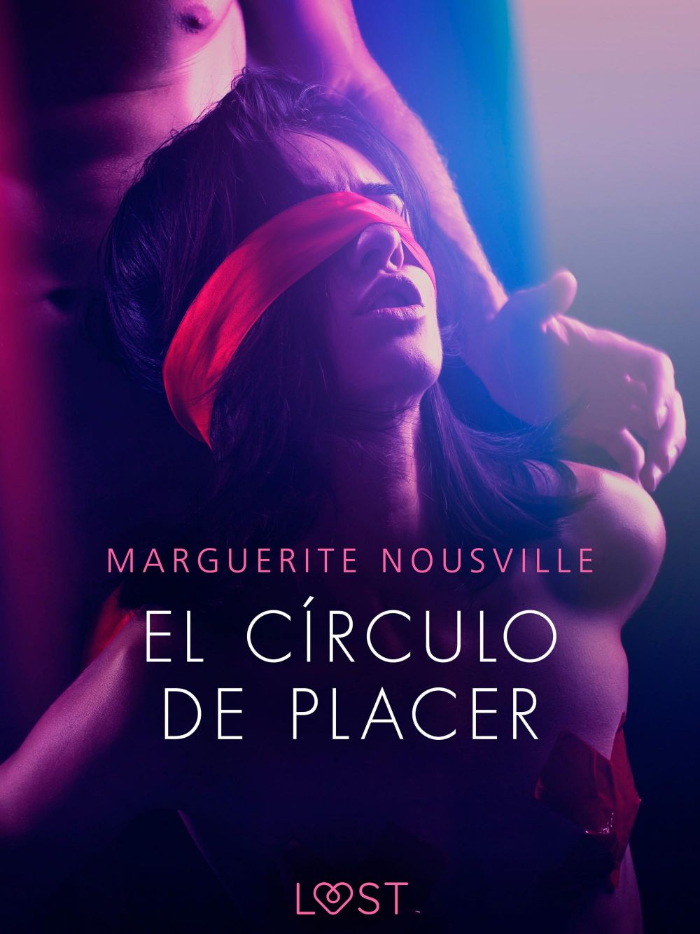 El círculo de placer - una novela corta erótica