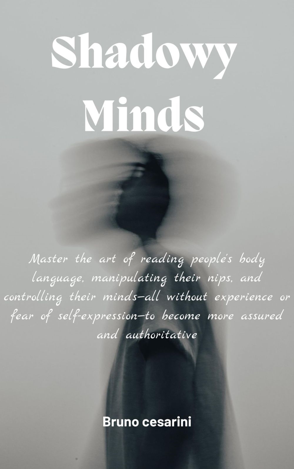Shadowy Minds