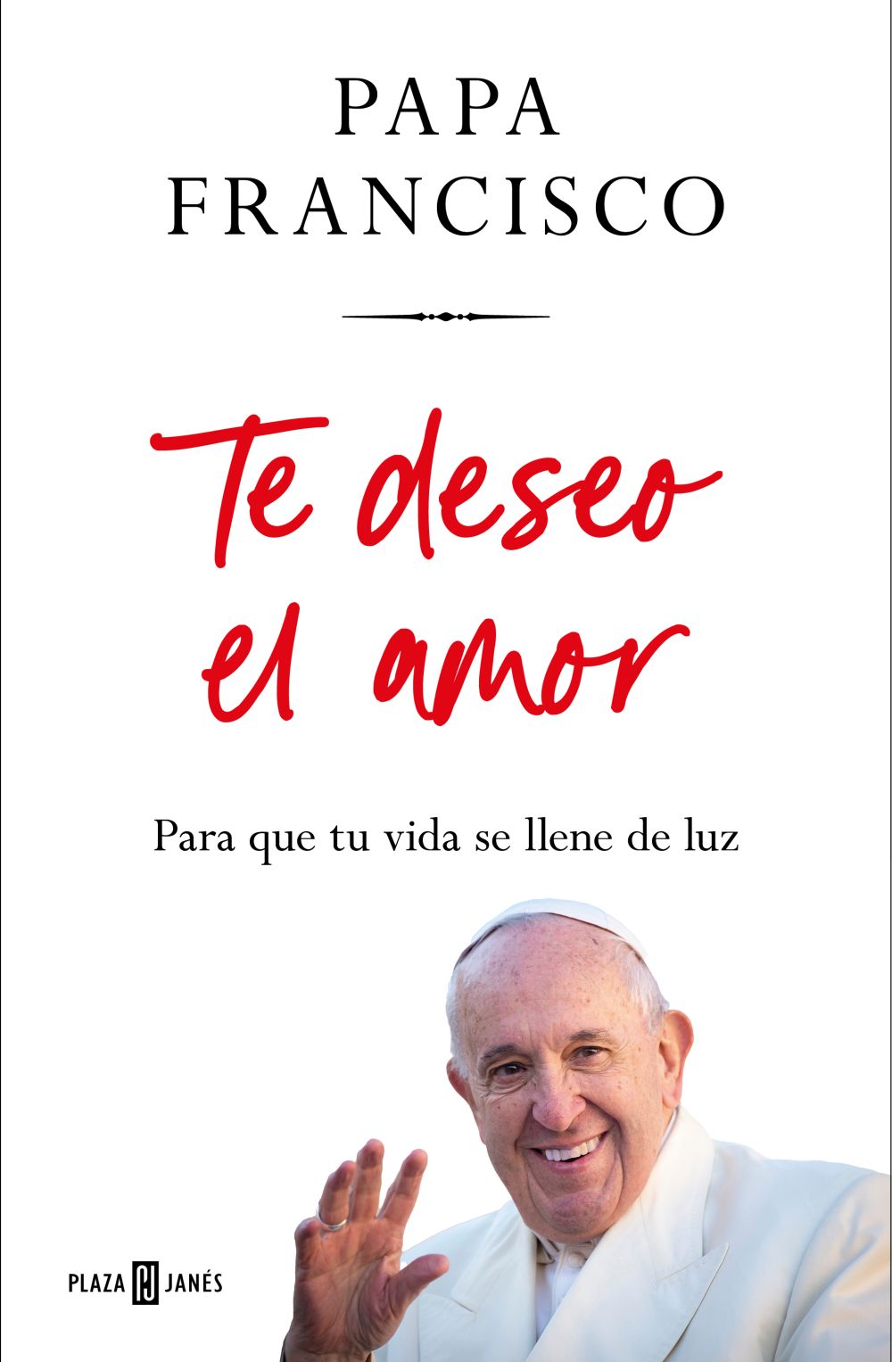 Te deseo el amor