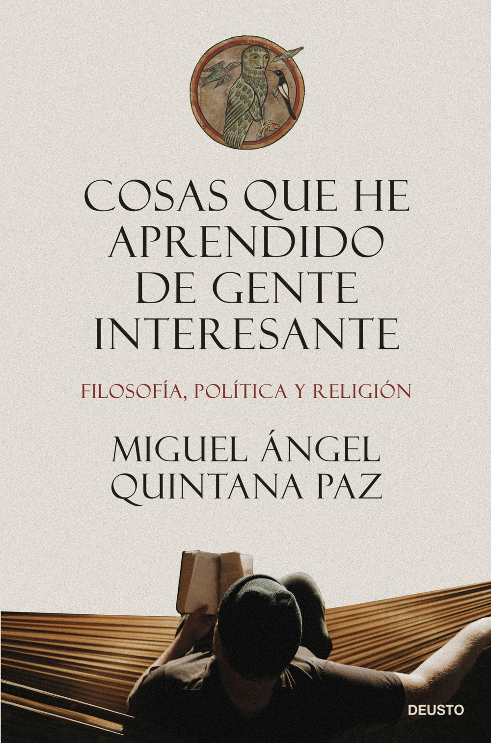 Cosas que he aprendido de gente interesante