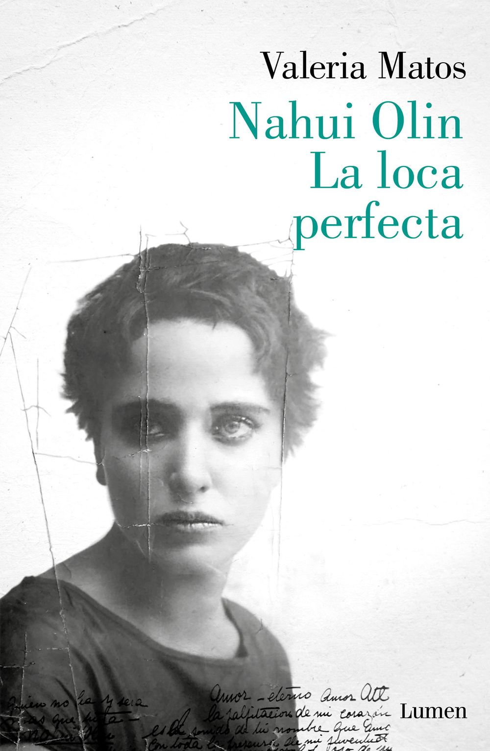 Nahui Olin. La loca perfecta