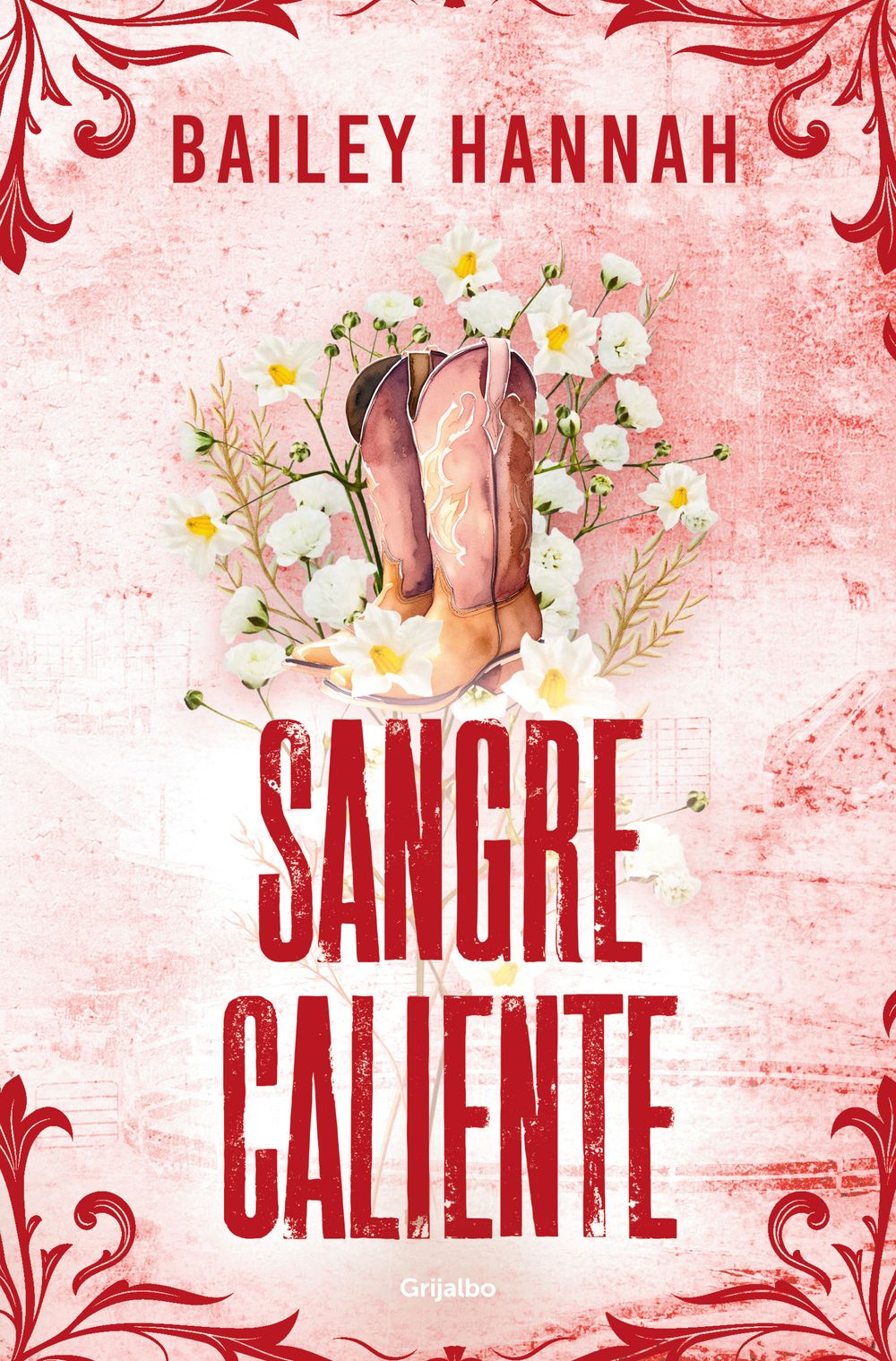 Sangre caliente (El Rancho Wells 2)