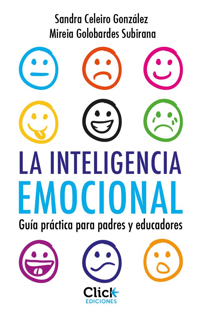Inteligencia emocional para niños. Guía práctica para padres y educadores