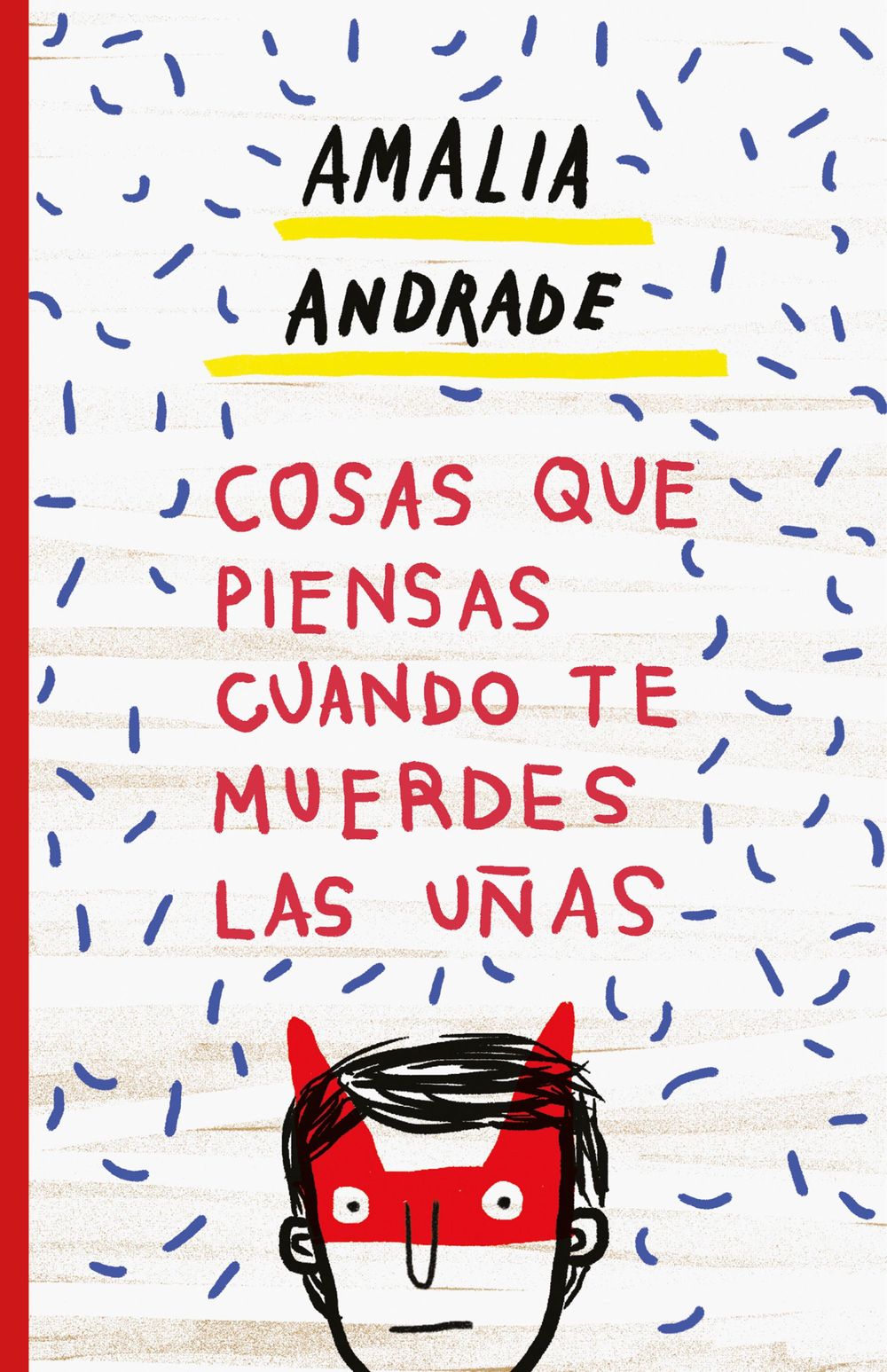 Cosas que piensas cuando te muerdes las uñas (Edición española)