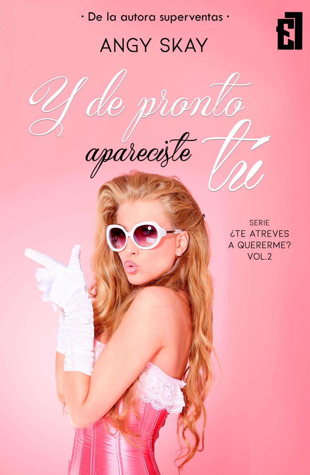 Y de pronto apareciste tú