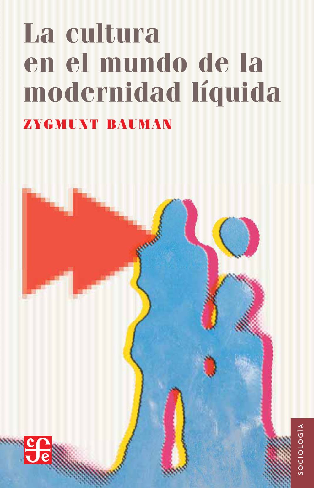 La cultura en el mundo de la modernidad líquida