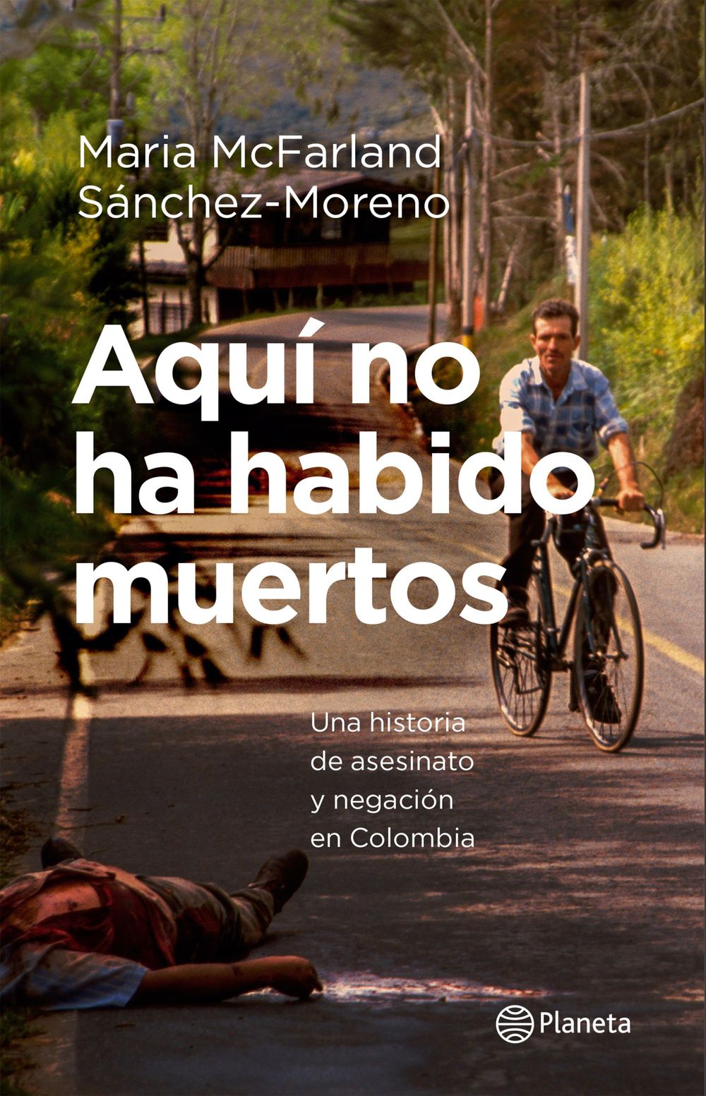 Aquí no ha habido muertos