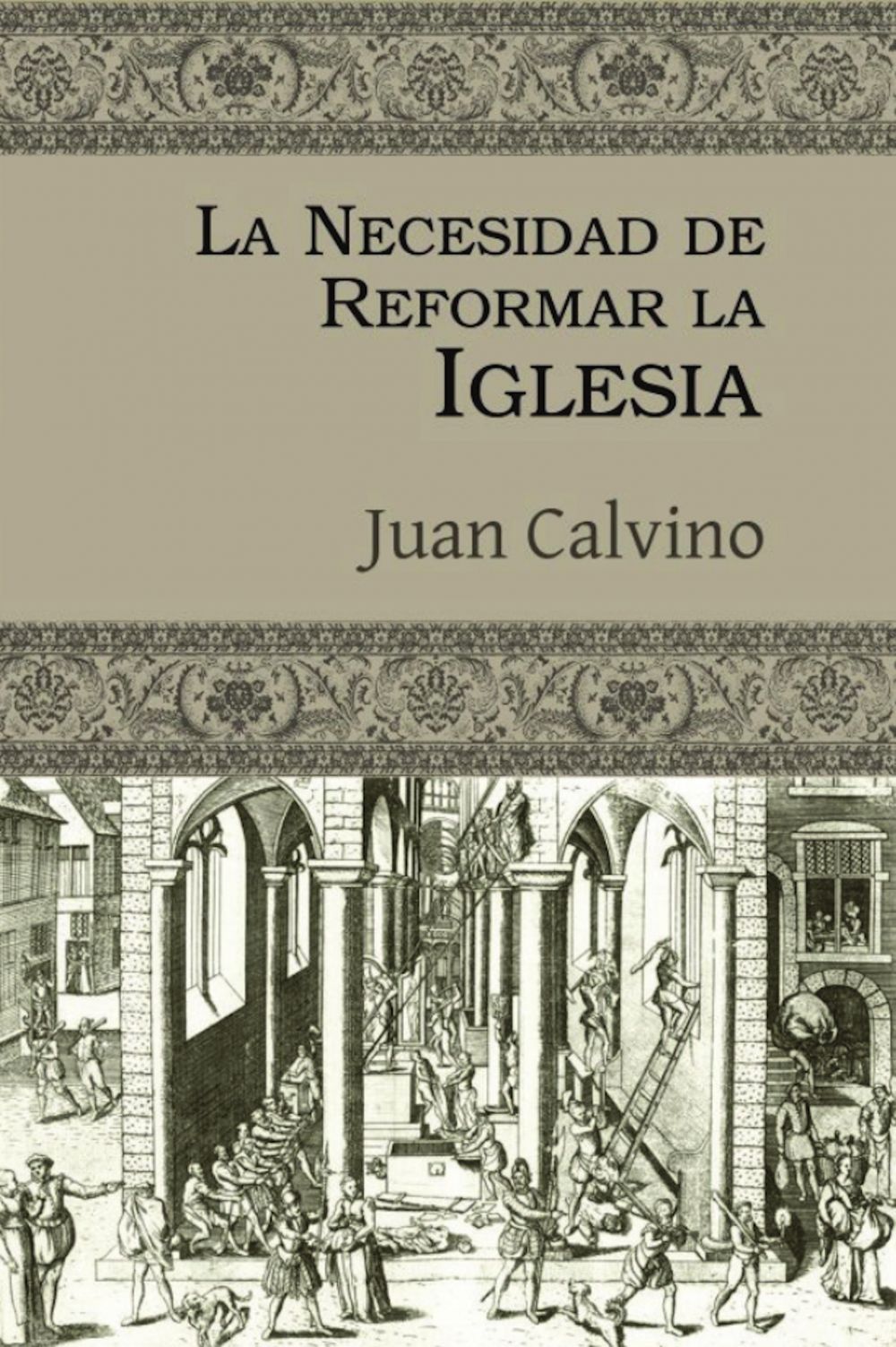 La necesidad de reformar la Iglesia