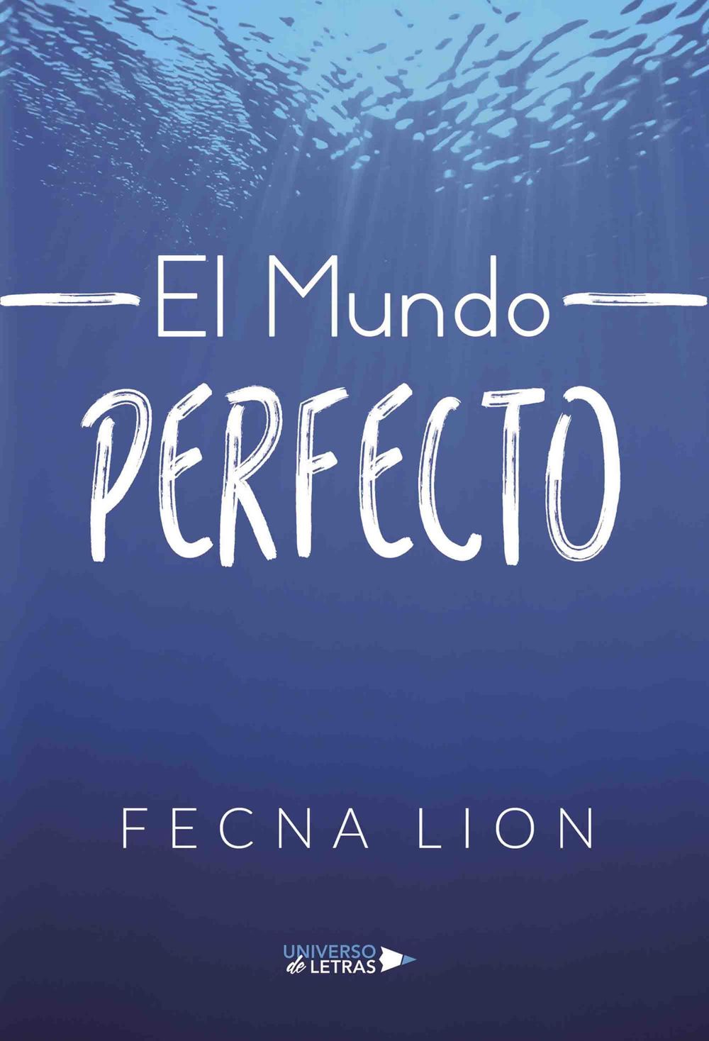 El mundo perfecto