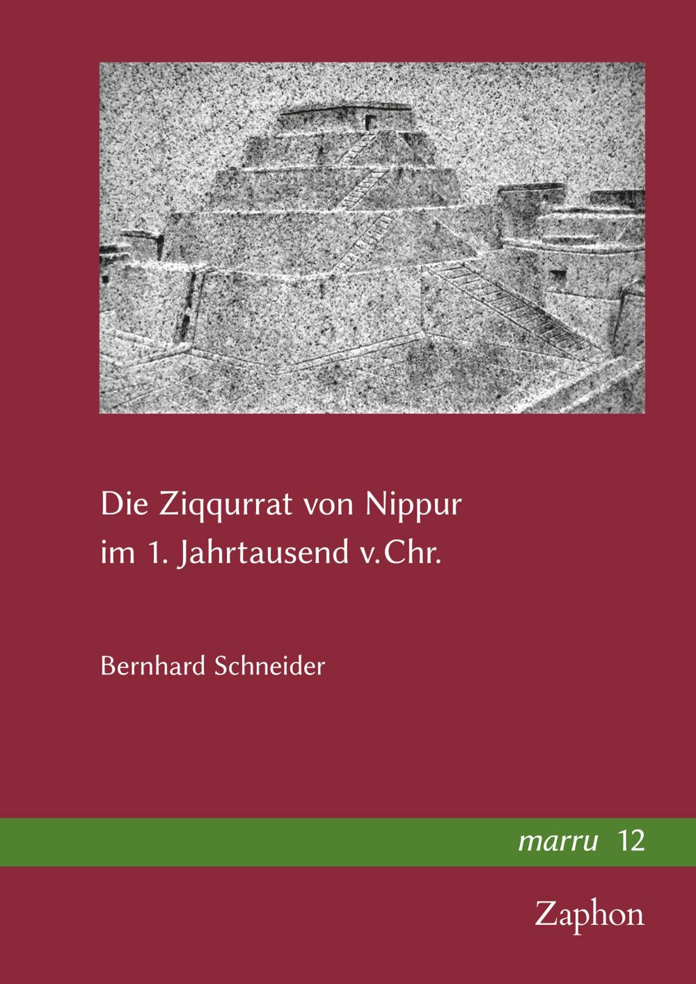 Die Ziqqurrat von Nippur im 1. Jahrtausend v. Chr.
