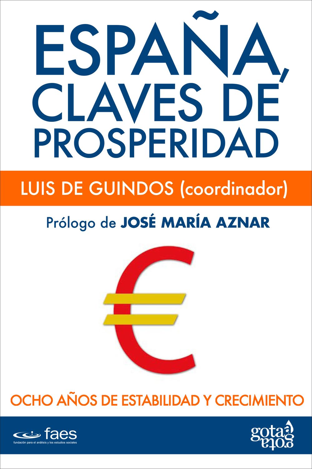 España, claves de prosperidad