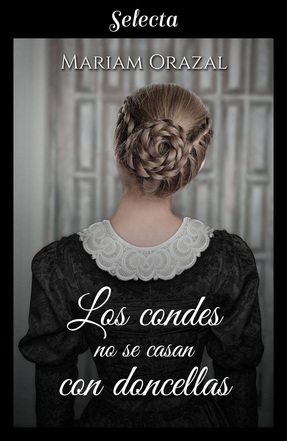 Los condes no se casan con doncellas (Serie Chadwick 3)