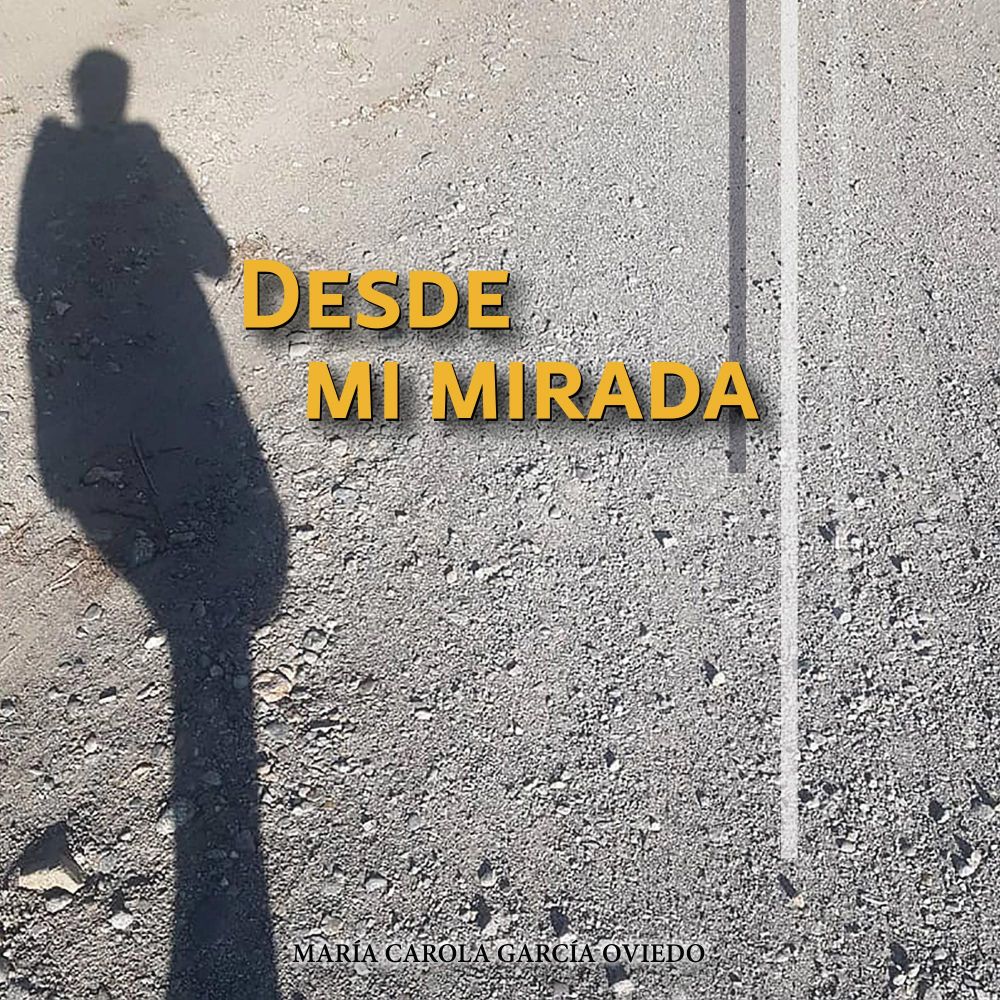 Desde mi mirada
