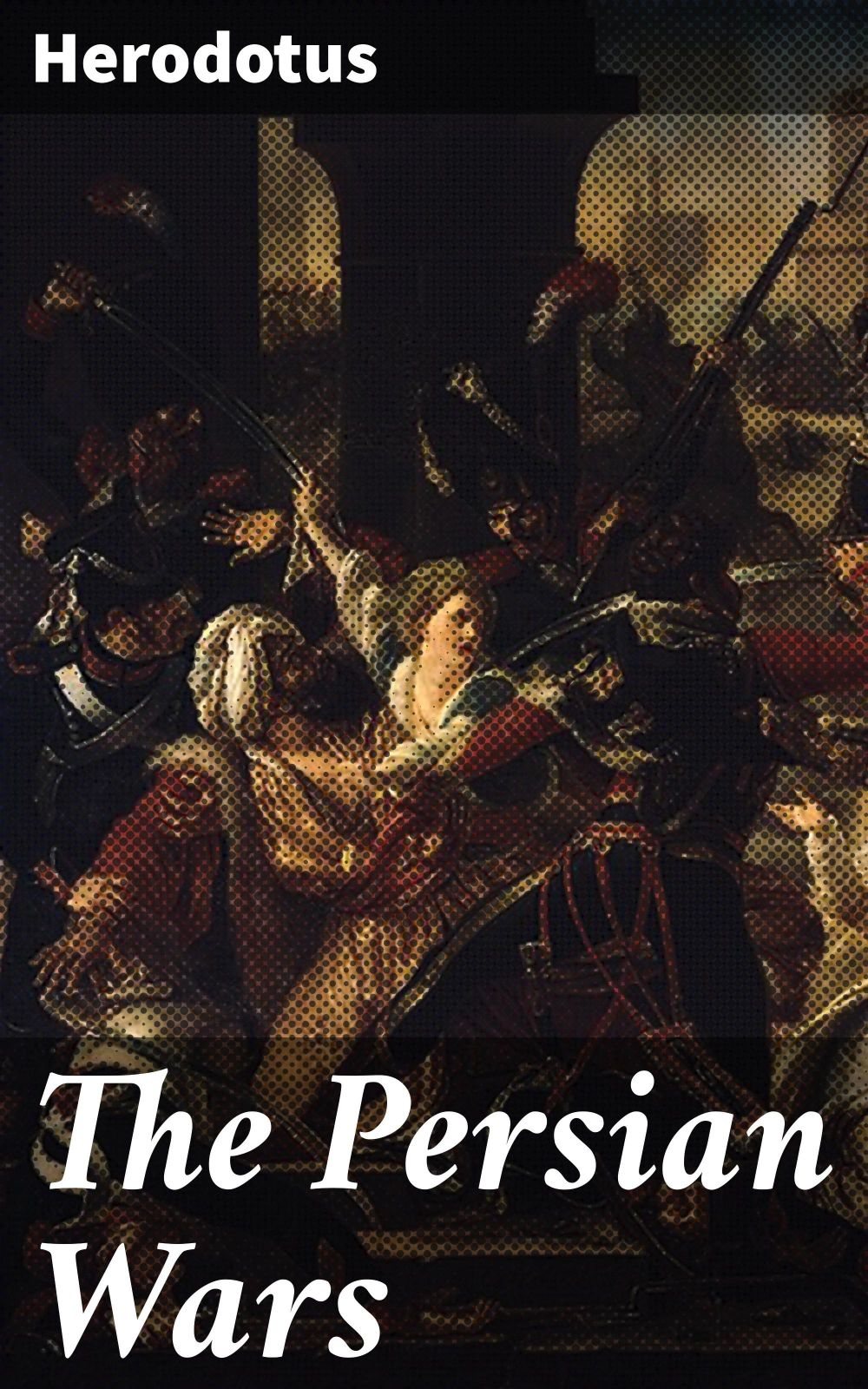 The Persian Wars