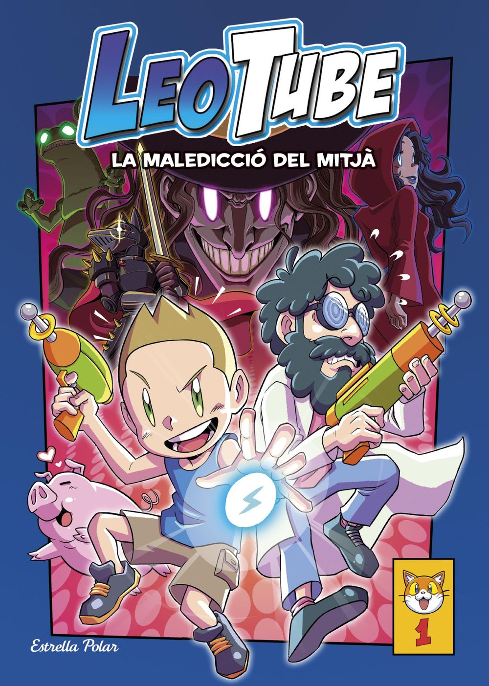 LeoTube 1: Leo Tube i la maledicció del mitjà
