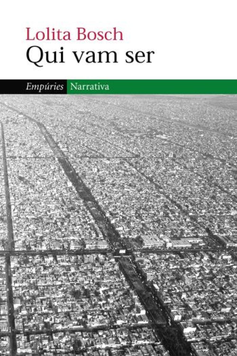 Qui vam ser