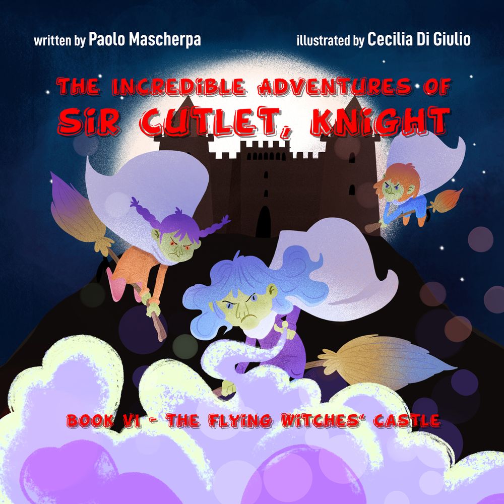 The Incredible Adventures of Sir Cutlet, Knight