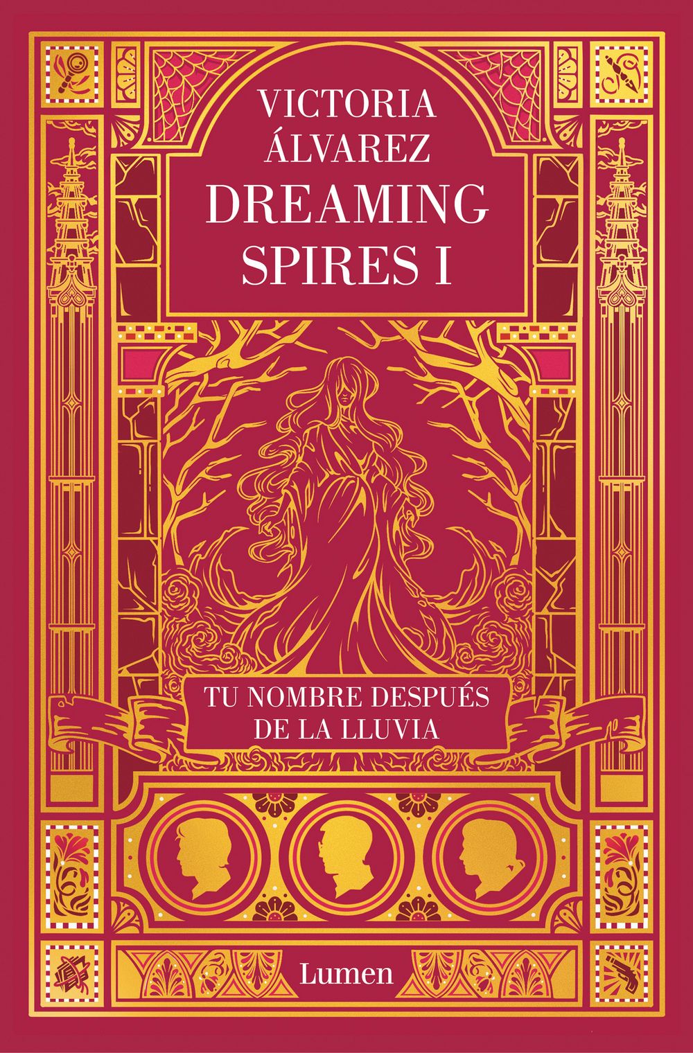 Tu nombre después de la lluvia (Dreaming Spires 1)