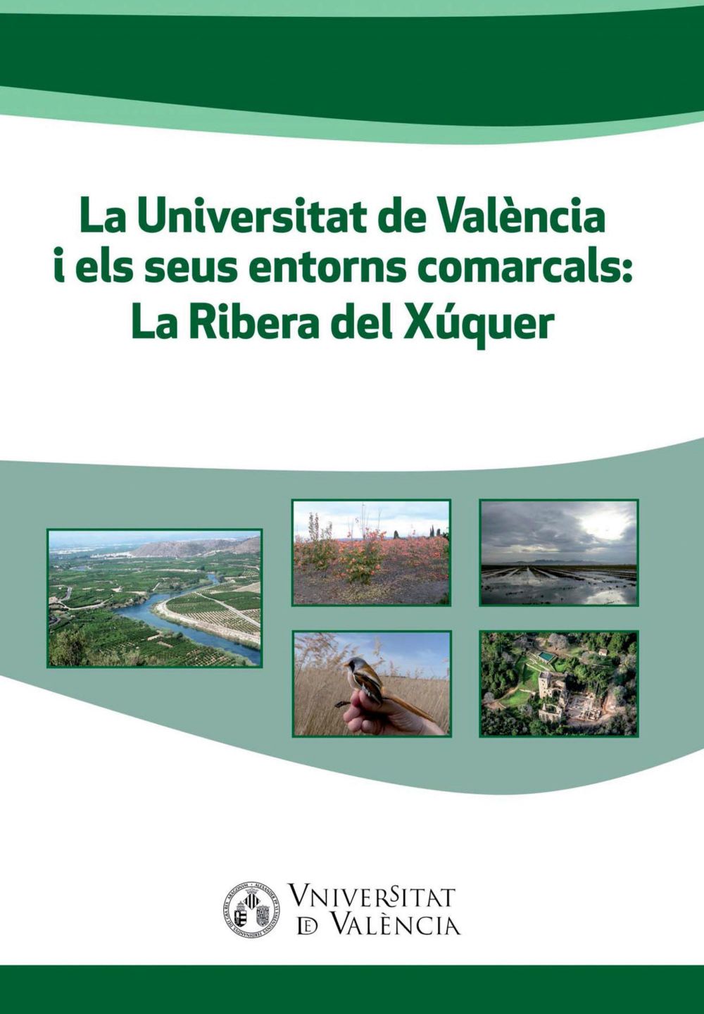La Universitat de València i els seus entorns comarcals