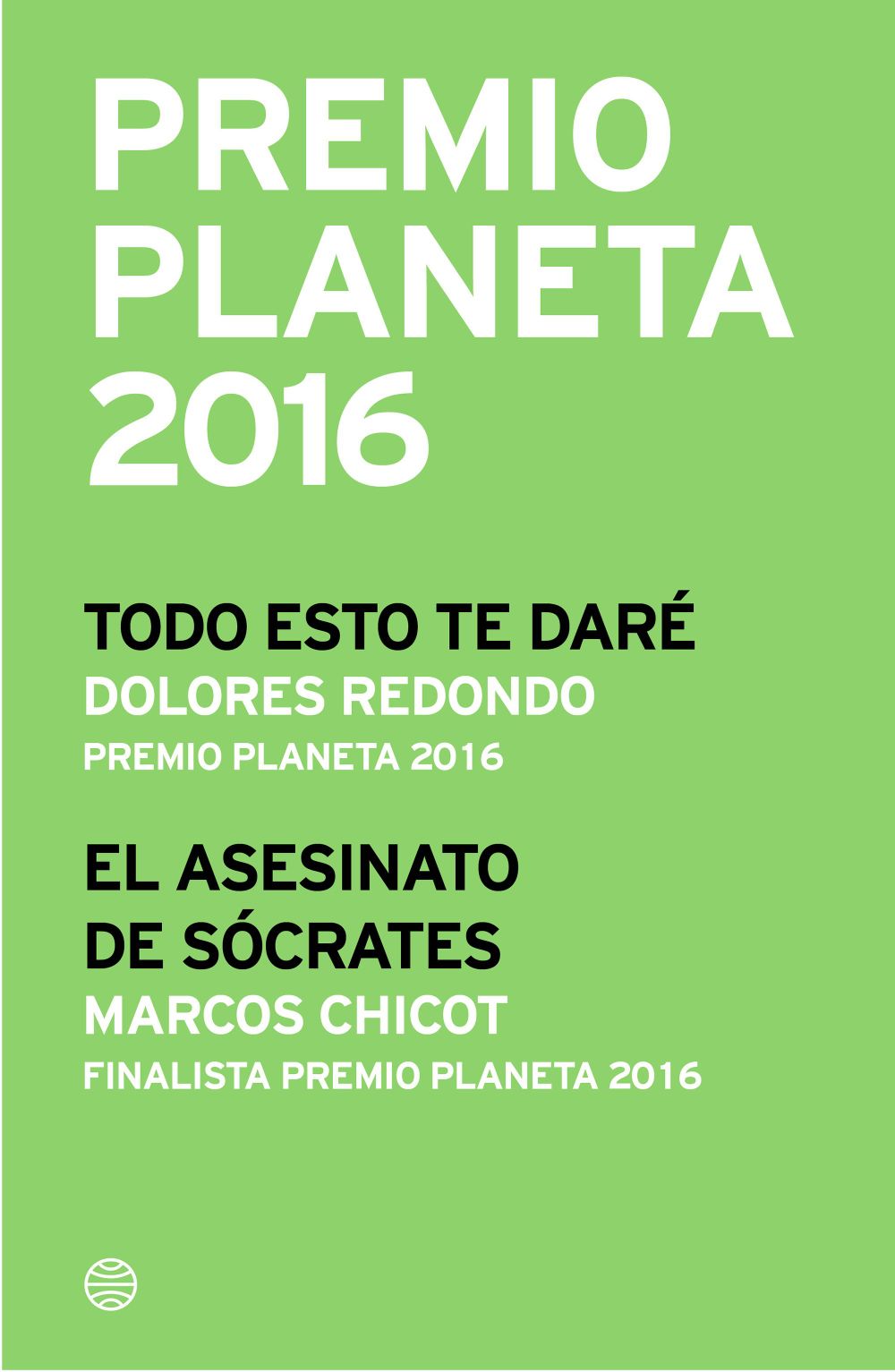 Premio Planeta 2016: ganador y finalista (pack)