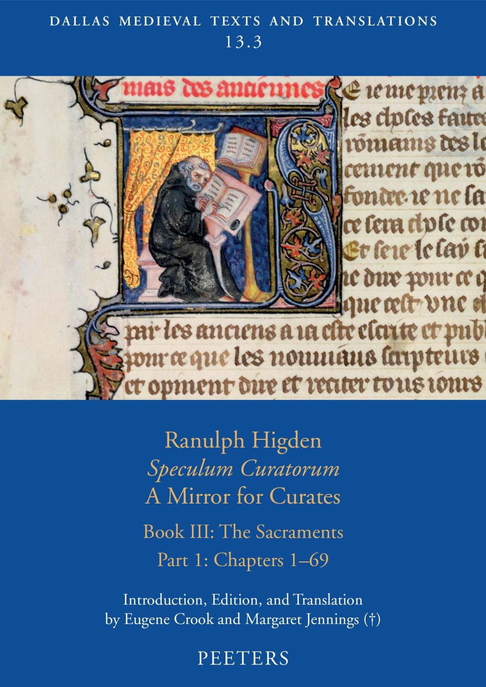 Ranulph Higden, Speculum Curatorum - A Mirror for Curates. Book III