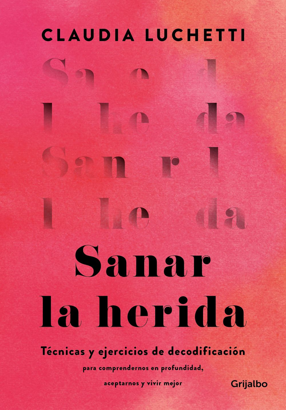 Sanar la herida
