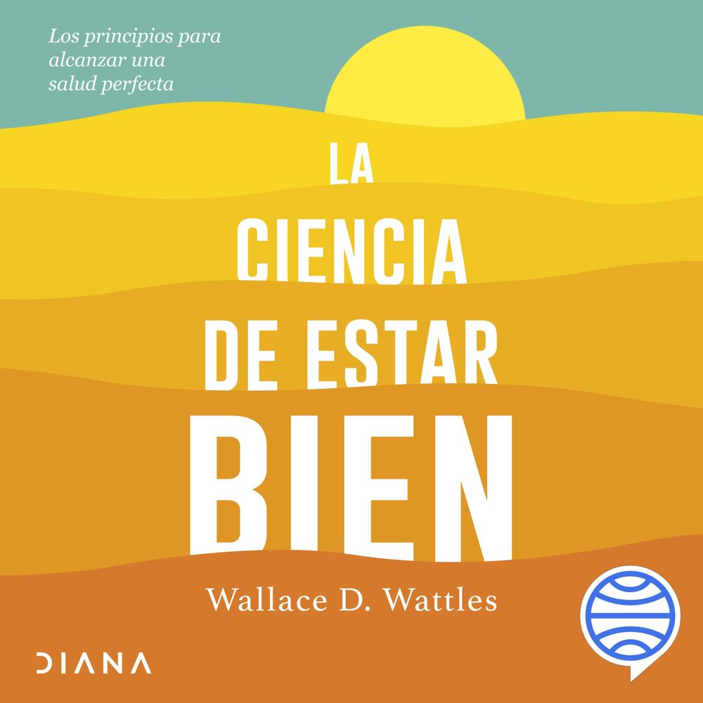 La ciencia de estar bien