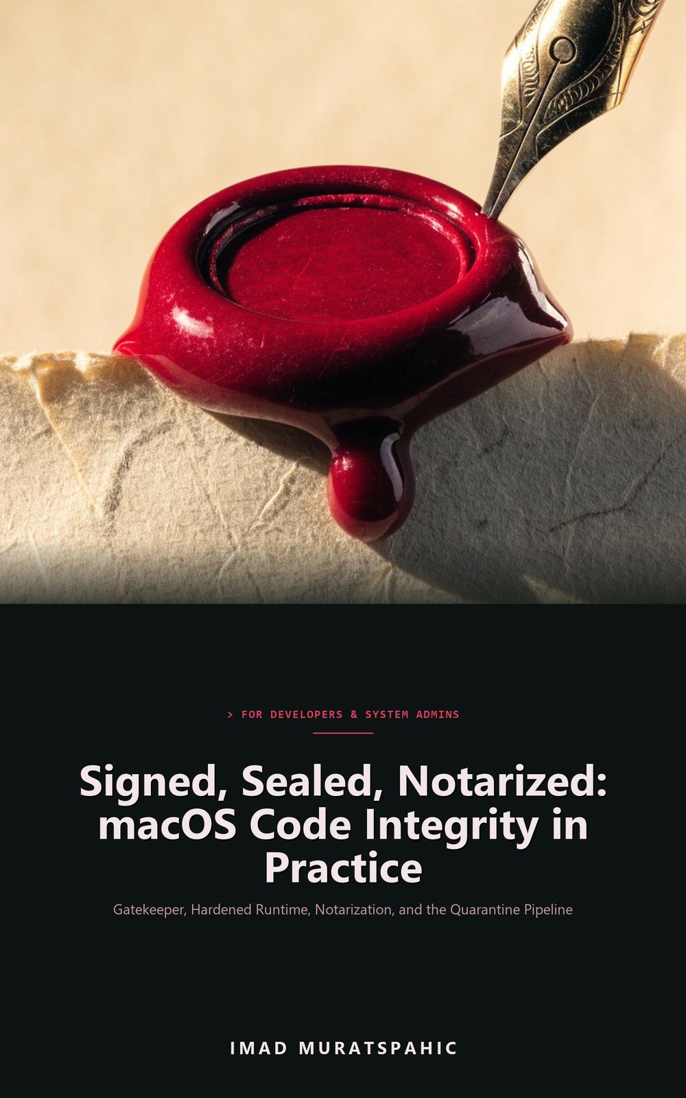 Signed, Sealed, Notarized: macOS Code Integrity in Practice