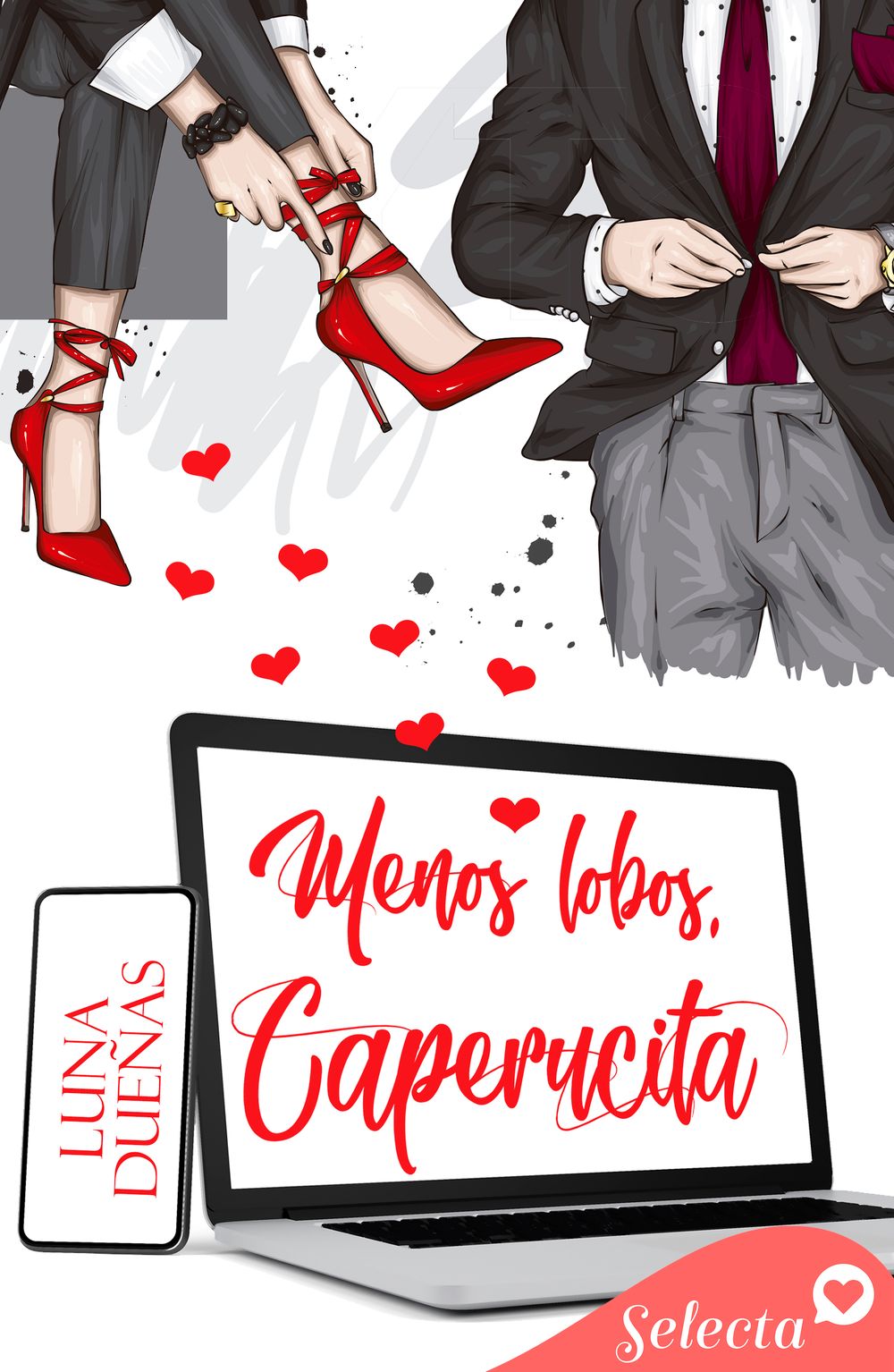 Menos lobos, Caperucita
