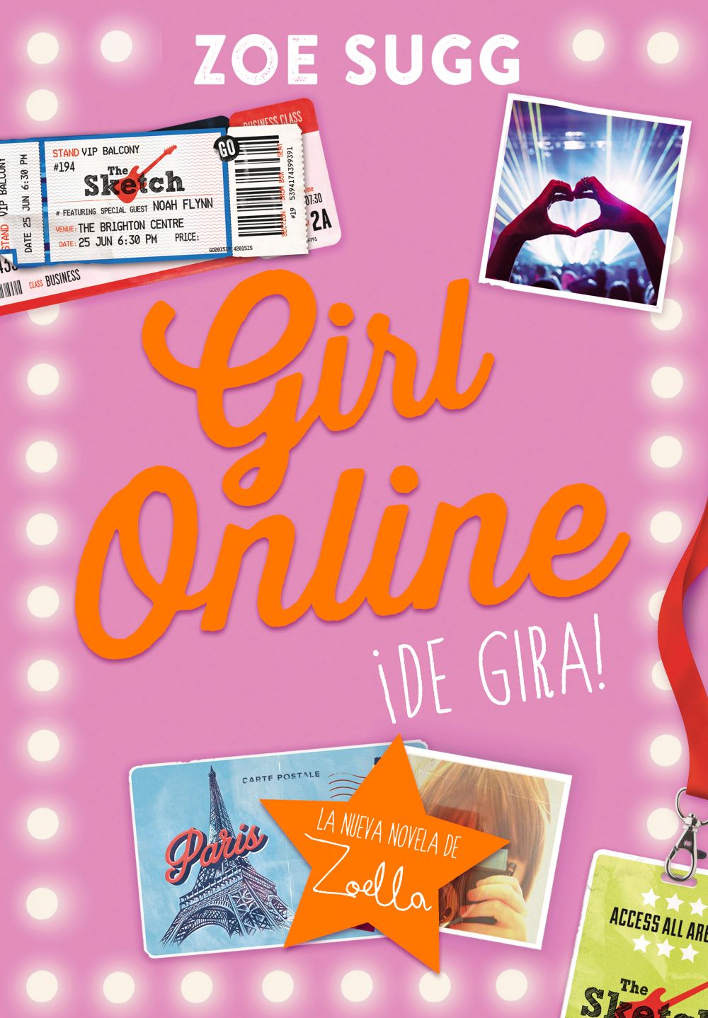 Girl Online 2 - ¡De gira!