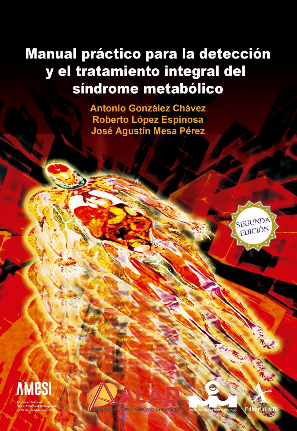 Manual práctico para la detección y el tratamiento integral del síndrome metabólico