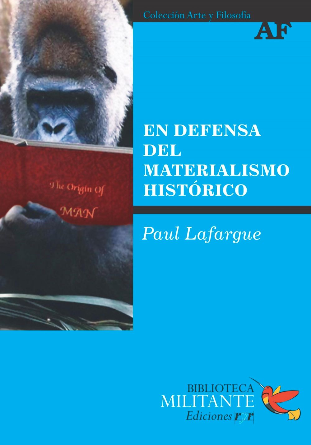 En defensa del materialismo histórico