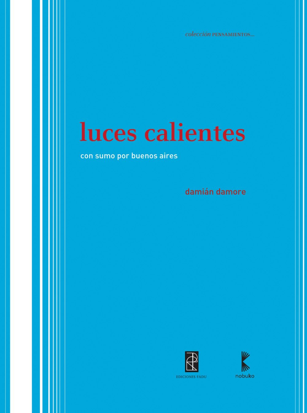 Luces calientes