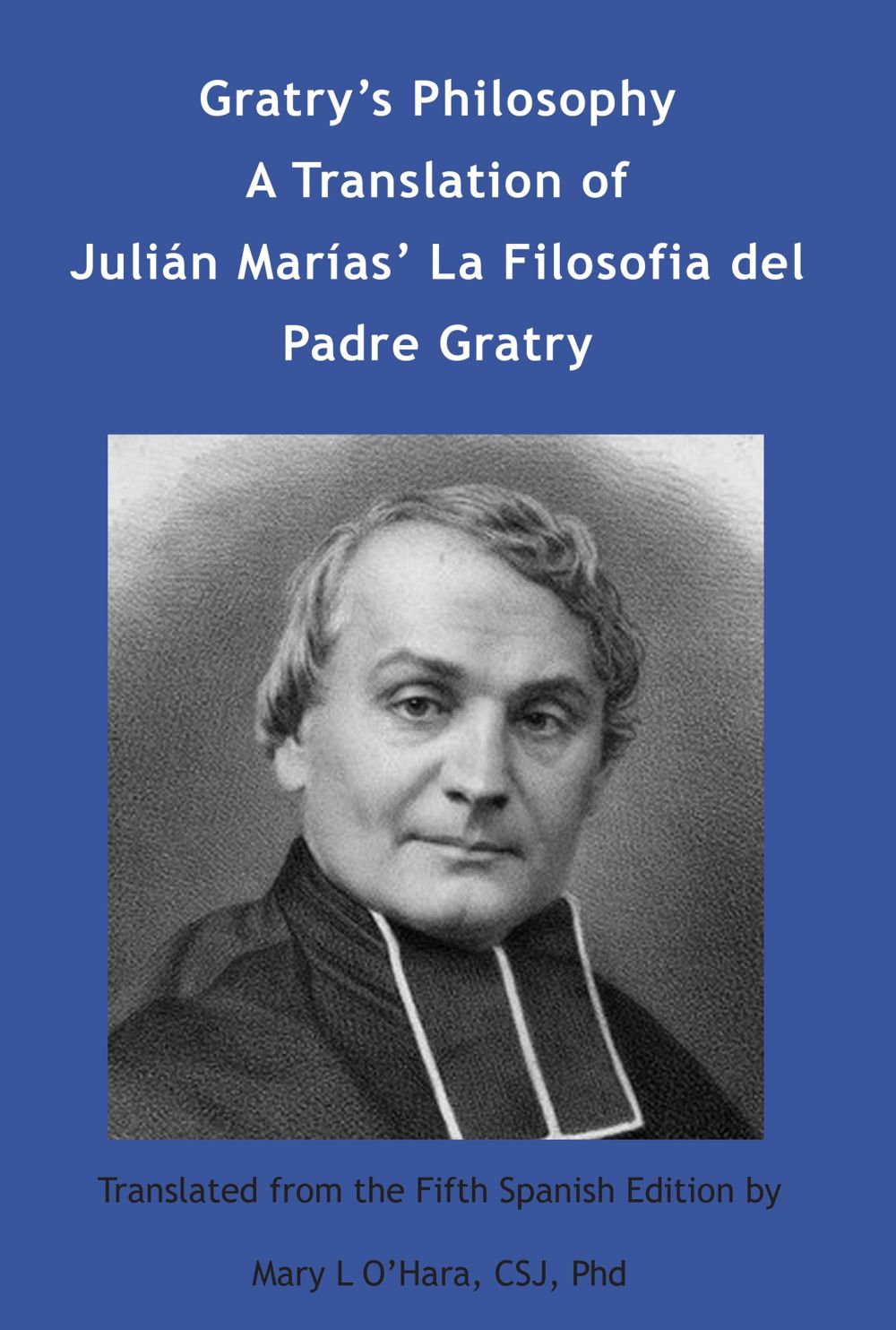 Gratry's Philosophy