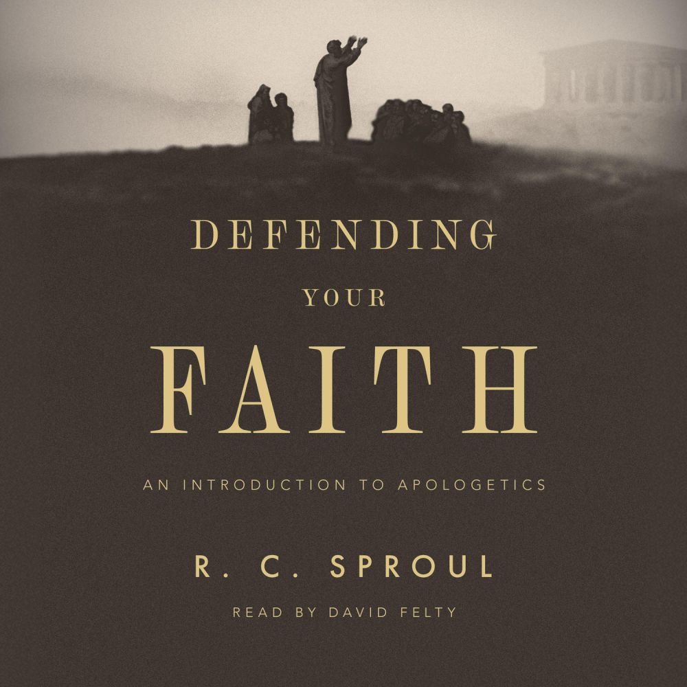 Defending Your Faith