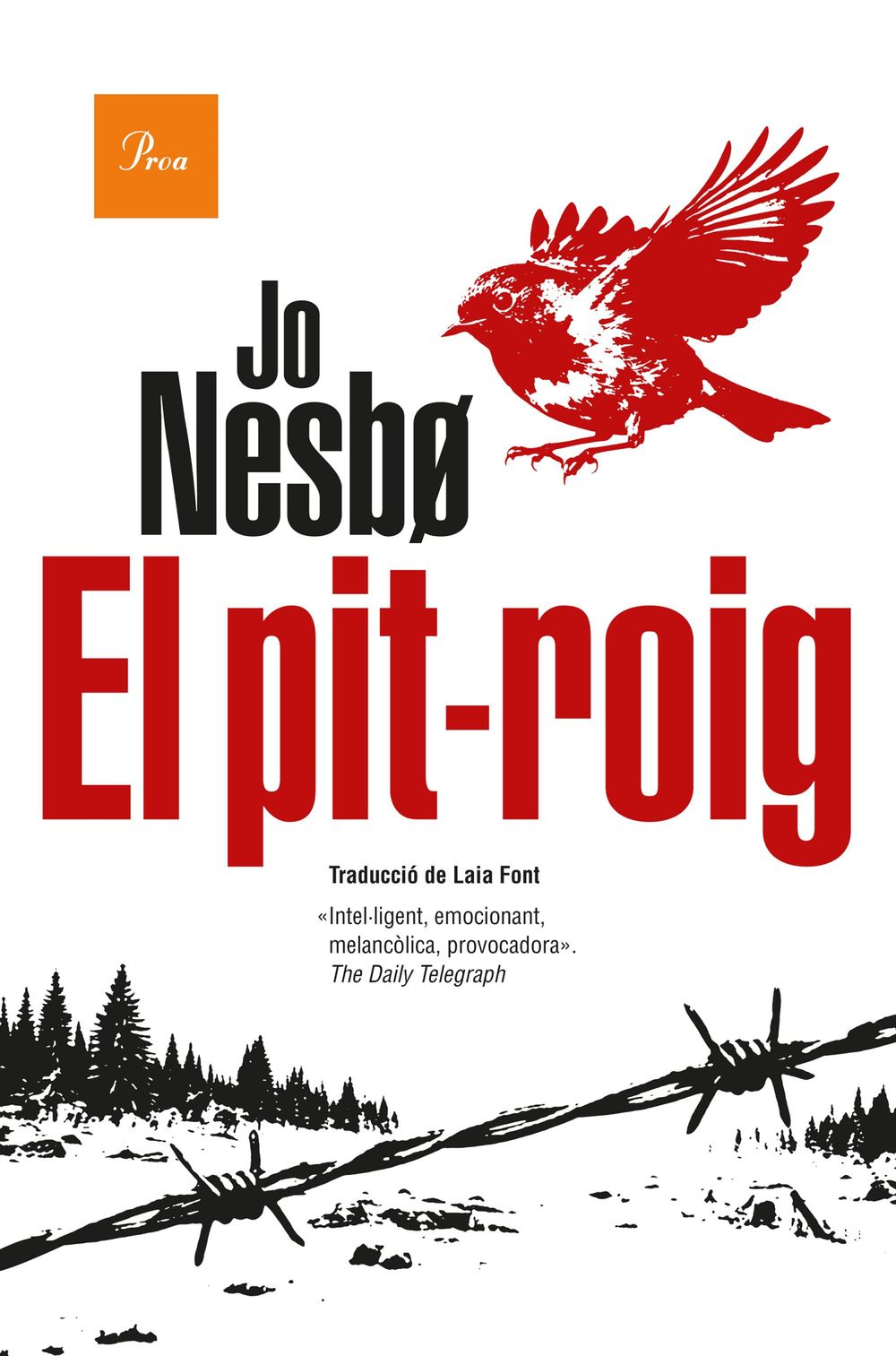 El pit-roig (Sèrie Harry Hole 3)